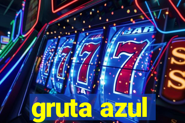 gruta azul